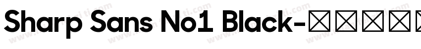 Sharp Sans No1 Black字体转换